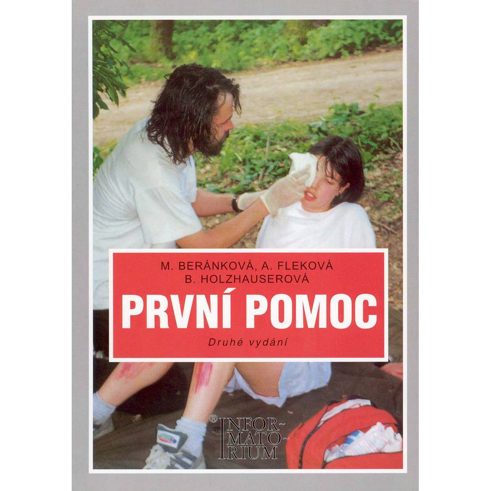 first-aid-updated-and-supplemented-edition-m-berankova-a-flekova-b-holzhauserova